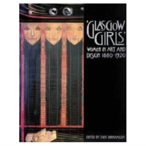 Glasgow Girls - Women in Art and Design 1880-1920