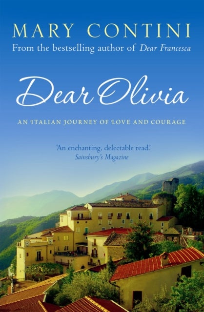 Dear Olivia - An Italian Journey of Love and Courage
