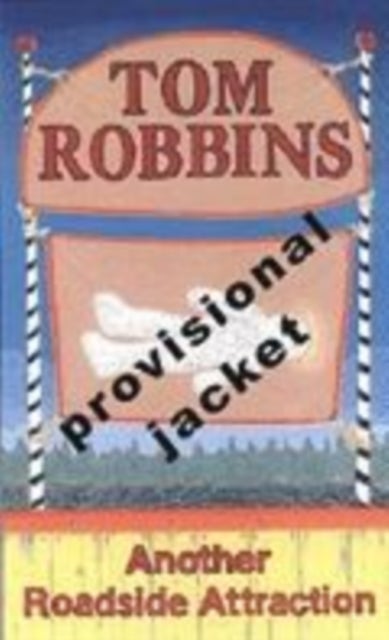 Another Roadside Attraction