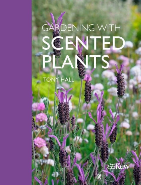 Gardening with Scented Plants