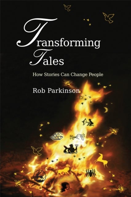 Transforming Tales - How Stories Can Change People