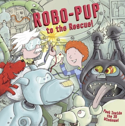 Robo-pup to the Rescue! - Peek Inside the 3D Windows!