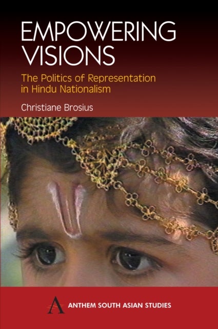 Empowering Visions - The Politics of Representation in Hindu Nationalism