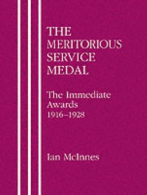 Meritorious Service Medal - The Immediate Awards