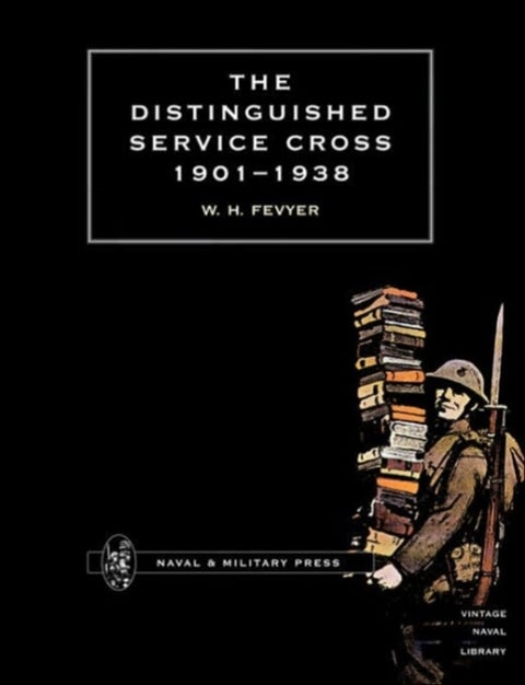 Distinguished Service Cross 1901-1938