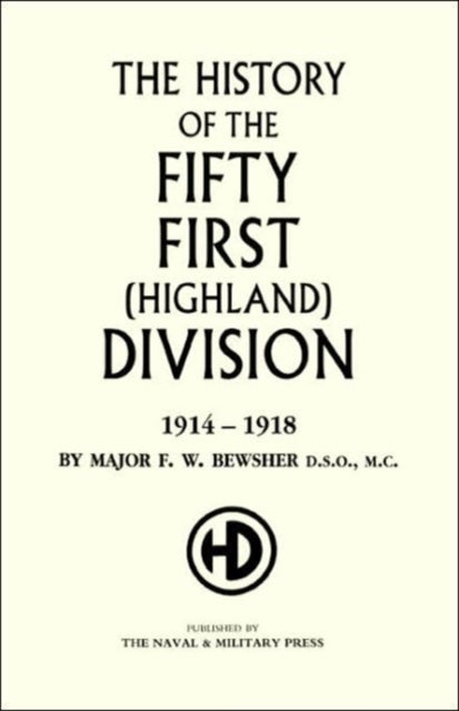 History of the 51st (Highland) Division 1914-1918