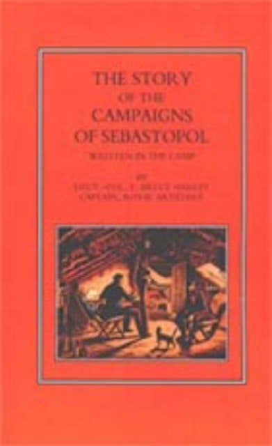 Story of the Campaign of Sebastopol