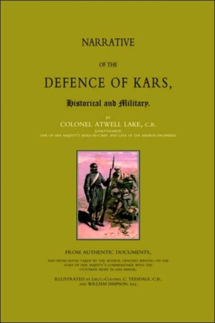 Narrative of the Defence of Kars