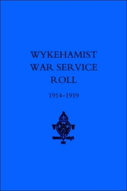 Wykehamist War Service Roll