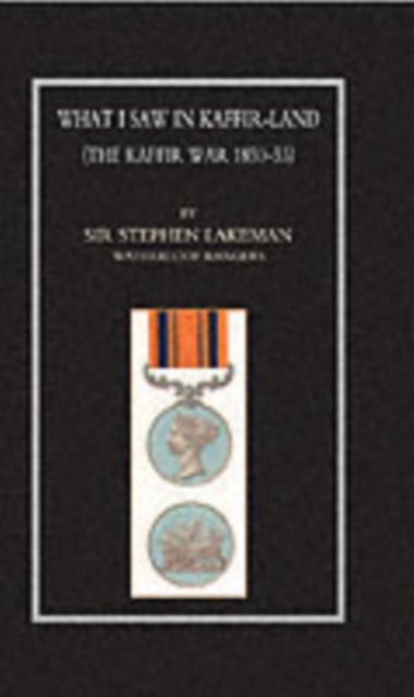 What I Saw in Kaffir-land - (Kaffir War 1850-53)
