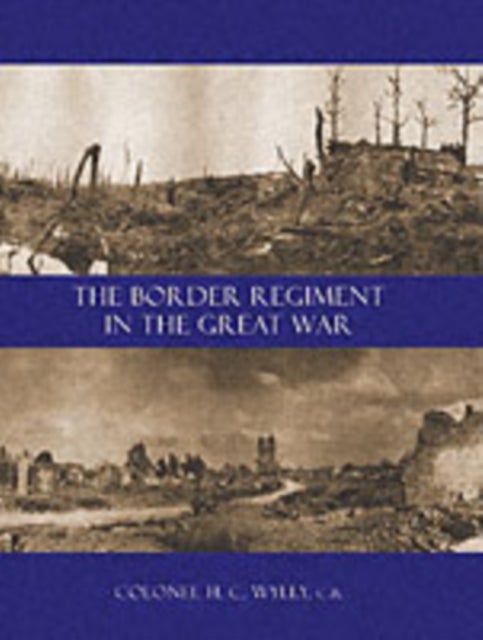Border Regiment in the Great War
