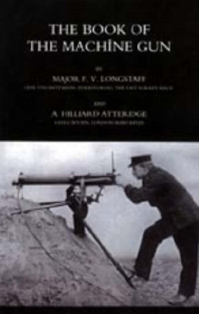 Book of the Machine Gun 1917