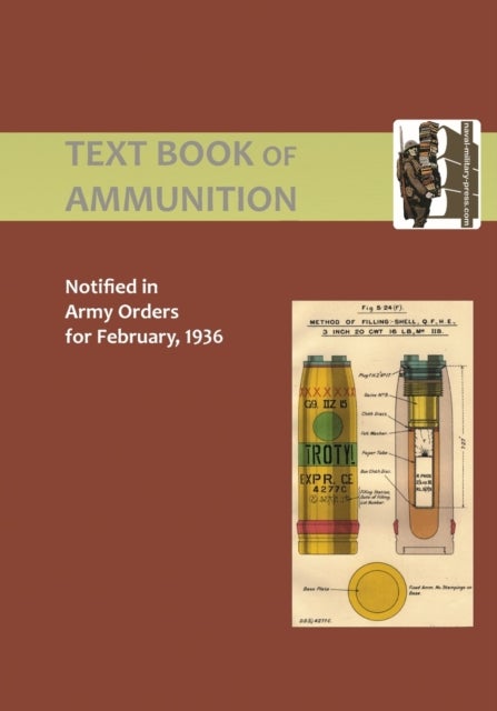 Text Book of Ammunition 1936