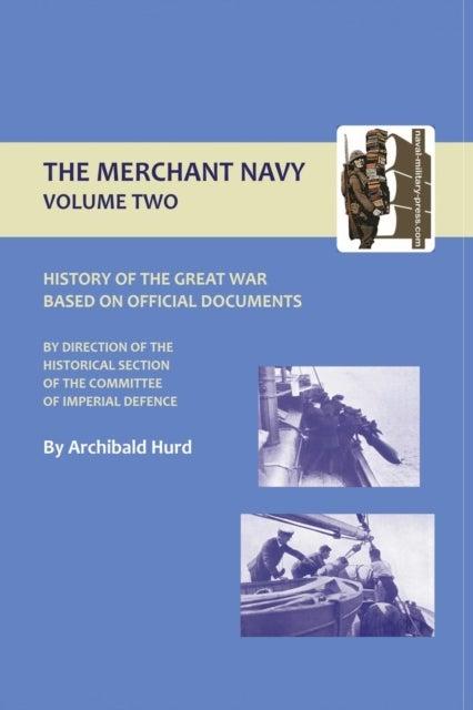 History of the Great War - The Merchant Navy