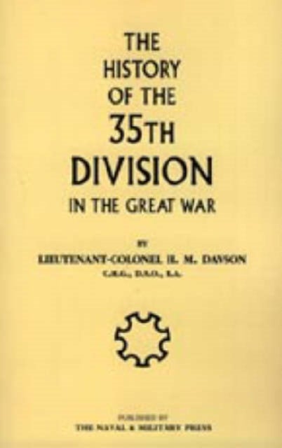History of the 35th Division in the Great War