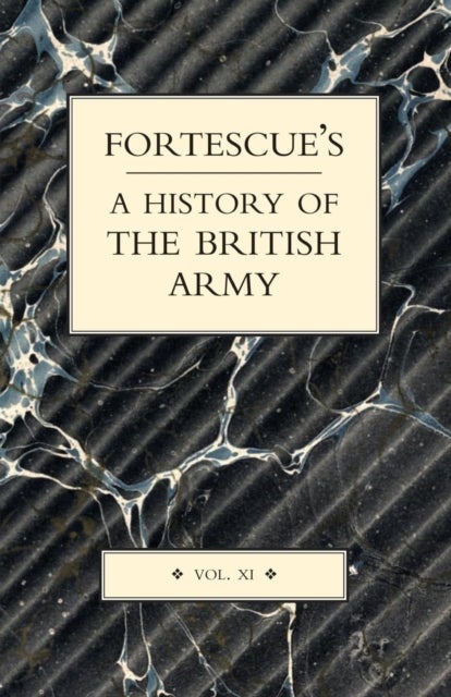 Fortescue's History of the British Army