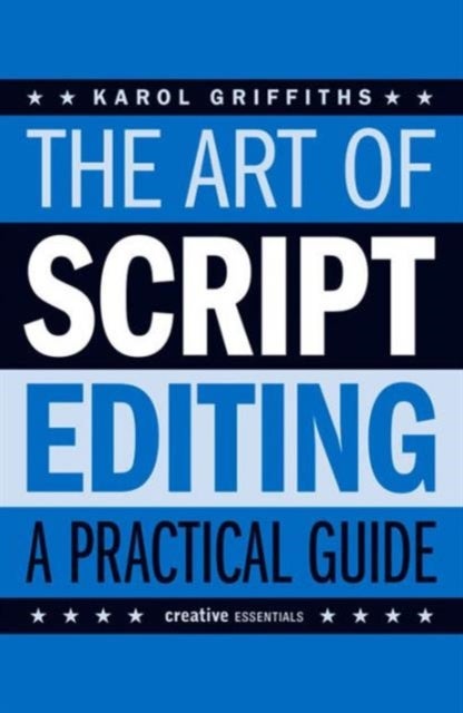 The Art of Script Editing - A Practical Guide
