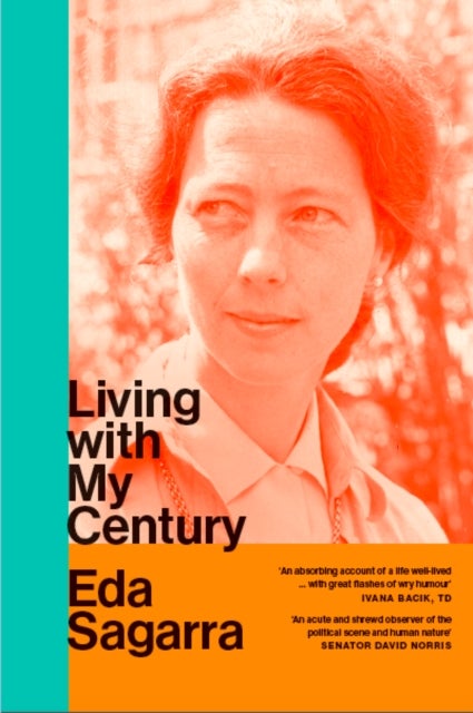 Living With My Century - A Memoir