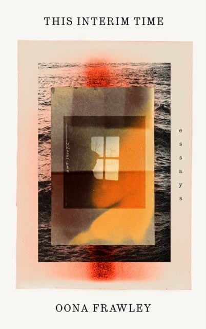 This Interim Time - Essays