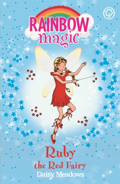Rainbow Magic: Ruby the Red Fairy - The Rainbow Fairies Book 1