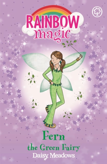 Rainbow Magic: Fern the Green Fairy - The Rainbow Fairies Book 4