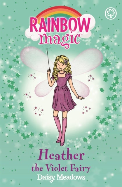 Rainbow Magic: Heather the Violet Fairy - The Rainbow Fairies Book 7