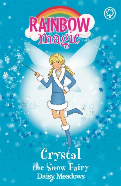 Rainbow Magic: Crystal The Snow Fairy - The Weather Fairies Book 1