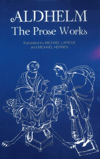 Aldhelm - The Prose Works