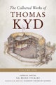 The Collected Works of Thomas Kyd