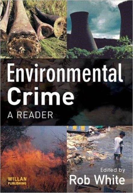 Environmental Crime - A Reader