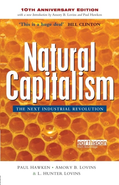 Natural Capitalism - The Next Industrial Revolution