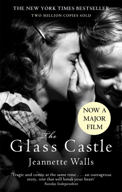 The Glass Castle - The New York Times Bestseller - Two Million Copies Sold
