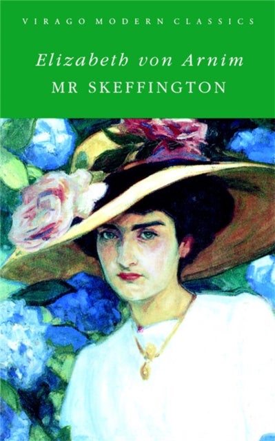 Mr Skeffington - A Virago Modern Classic