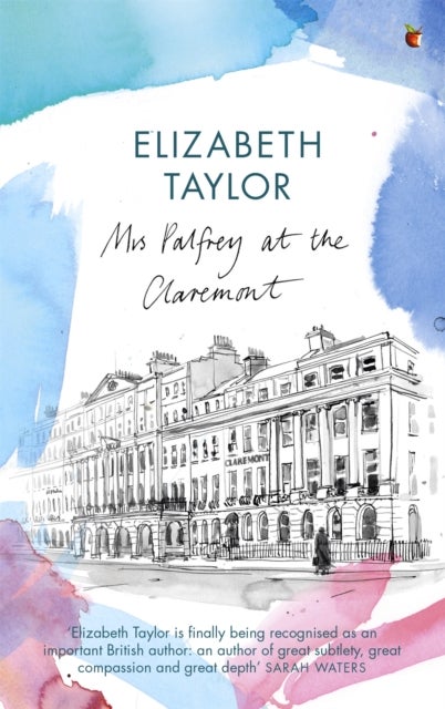 Mrs Palfrey At The Claremont - A Virago Modern Classic