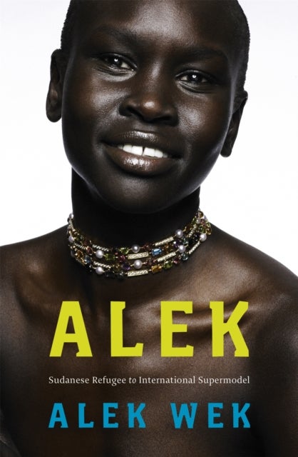 Alek. - The extraordinary life of a Sudanese Refugee
