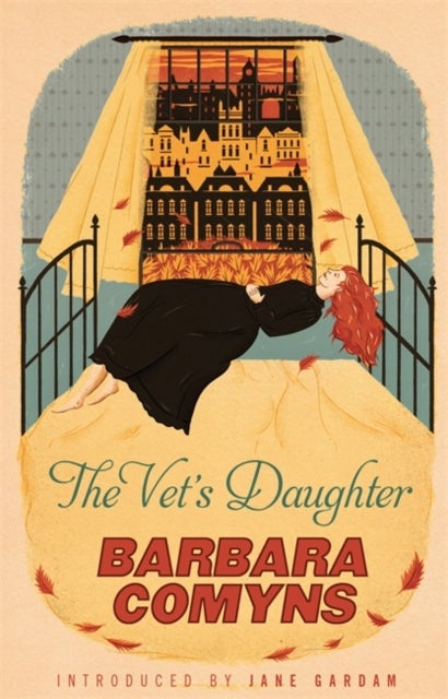 The Vet's Daughter - A Virago Modern Classic
