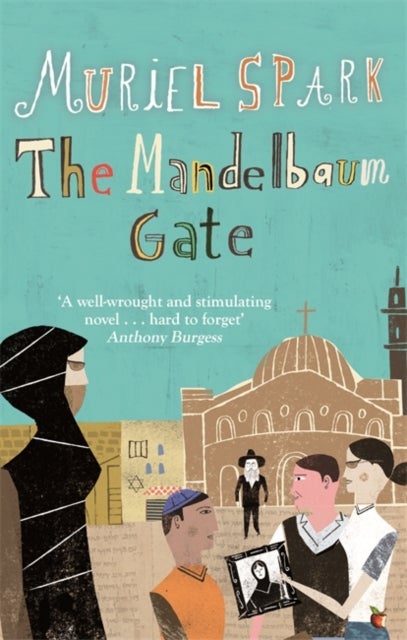 The Mandelbaum Gate - A Virago Modern Classic