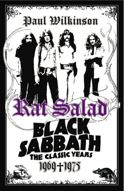 Rat Salad - Black Sabbath: The Classic Years 1969-1975