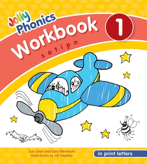 Jolly Phonics Workbook 1 - In Print Letters (American English edition)