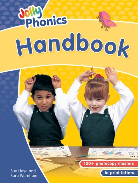 Jolly Phonics Handbook - in Print Letters (British English edition)