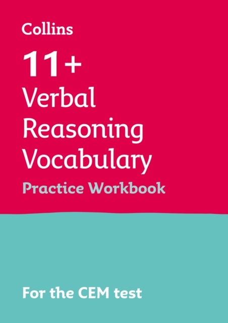 11+ Verbal Reasoning Vocabulary Practice Workbook - For the 2026 Cem Tests