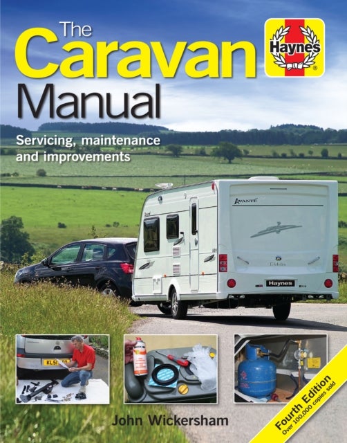 The Caravan Manual - Servicing, maintenance and improvements