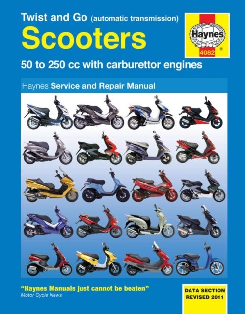 Twist And Go (Automatic Transmission) Scooters Service And Repair Manual - 50 to 250 cc with carburettor engines