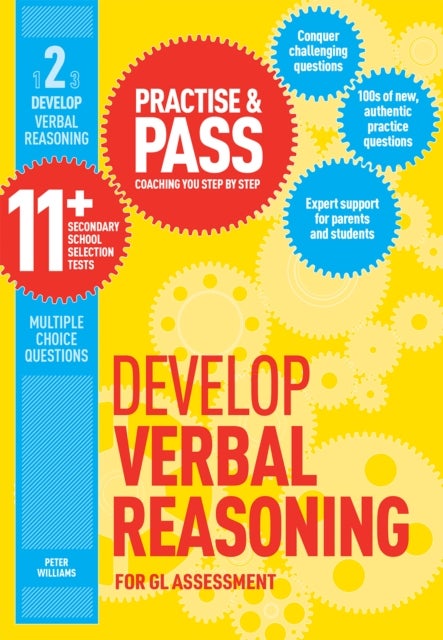 Practise & Pass 11+ Level Two: Develop Verbal Reasoning - For Gl Assessment