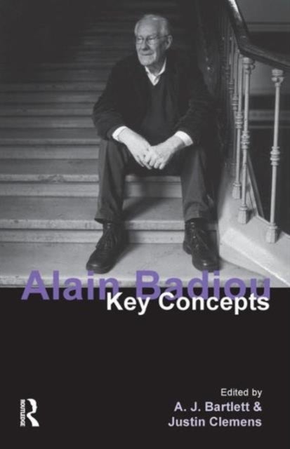 Alain Badiou - Key Concepts