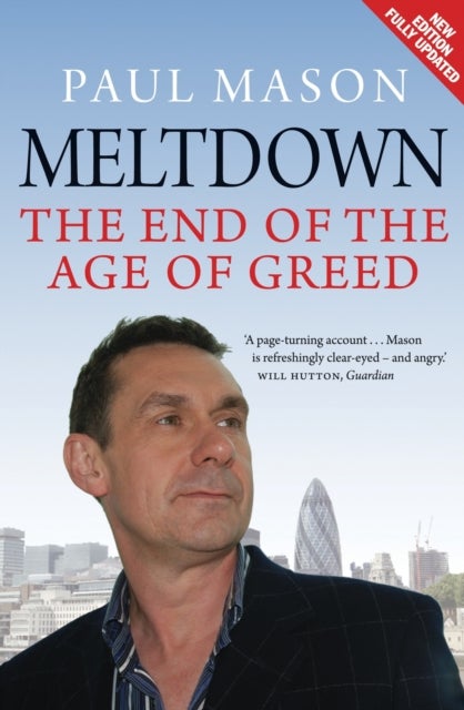Meltdown - The End of the Age of Greed