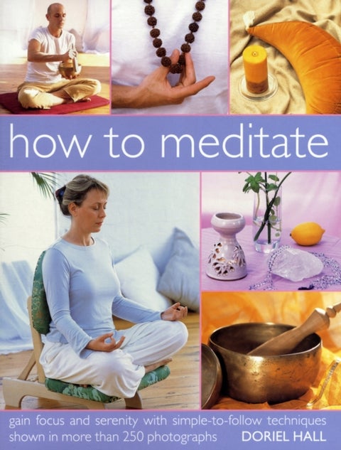 How to Meditate