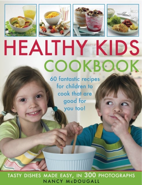 Healthy Kid's Cookbook