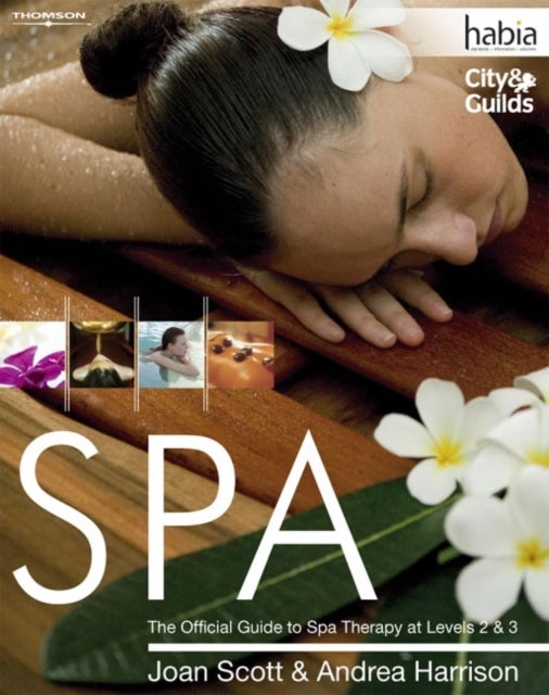 SPA - The Official Guide to Spa Therapy at Levels 2 & 3