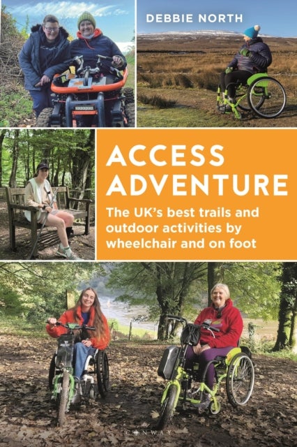 Access Adventure - The ultimate book of trails and adventures by wheelchair and on foot